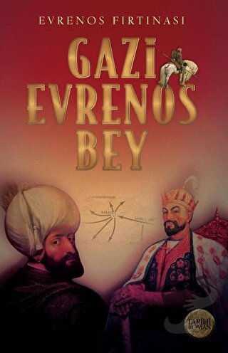 Evrenos Fırtınası - Gazi Evrenos Bey - İrfan Söyler - Babıali Kültür Y