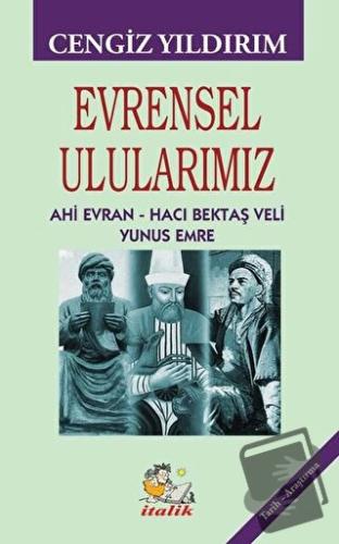 Evrensel Ulularımız - Cengiz Yıldırım - İtalik Yayınevi - Fiyatı - Yor