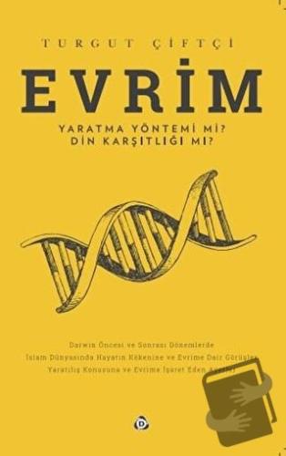 Evrim - Turgut Çiftçi - Düşün Yayıncılık - Fiyatı - Yorumları - Satın 