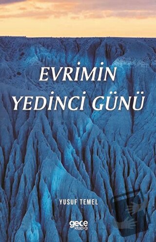 Evrimin Yedinci Günü - Yusuf Temel - Gece Kitaplığı - Fiyatı - Yorumla