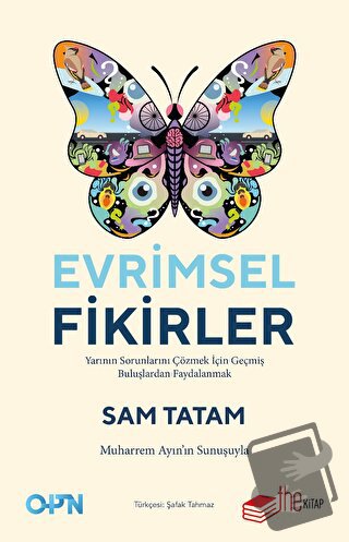 Evrimsel Fikirler: Yarının Sorunlarını Çözmek İçin Geçmiş Buluşlardan 