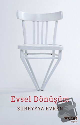 Evsel Dönüşüm - Süreyyya Evren - Can Yayınları - Fiyatı - Yorumları - 