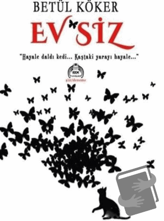 Ev'siz - Betül Köker - Kekeme Yayınları - Fiyatı - Yorumları - Satın A