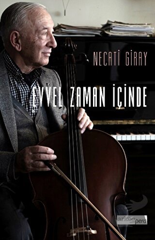 Evvel Zaman İçinde - Necati Giray - Arkeoloji ve Sanat Yayınları - Fiy