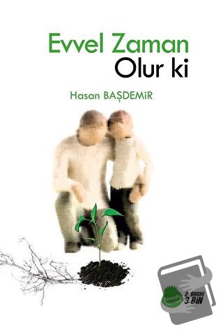 Evvel Zaman Olur ki - Hasan Başdemir - Sinada Kitap - Fiyatı - Yorumla