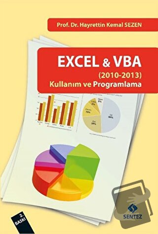 Excel 2010 - VBA Kullanım ve Programlama - Hayrettin Kemal Sezen - Sen