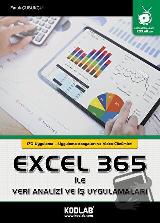 Excel 365 İle Veri Analizi Ve İş Uygulamaları - Faruk Çubukçu - Kodlab