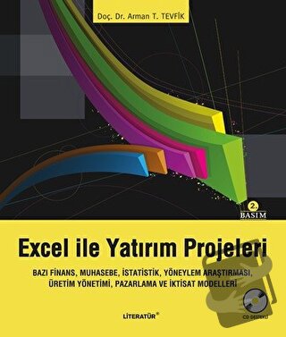 Excel ile Yatırım Projeleri - Arman T. Tevfik - Literatür Yayıncılık -