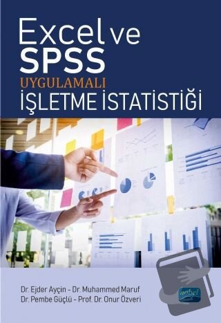 Excel ve SPSS Uygulamalı İşletme İstatistiği - Ejder Ayçın - Nobel Aka