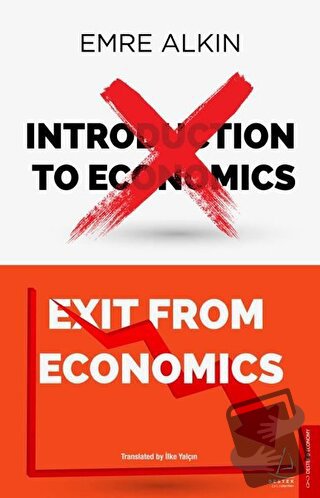 Exit From Economics - Emre Alkın - Destek Yayınları - Fiyatı - Yorumla