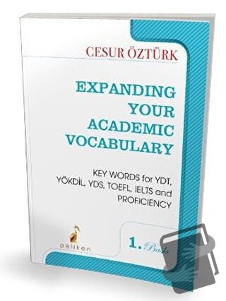 Expanding Your Academic Vocabulary - Cesur Öztürk - Pelikan Tıp Teknik