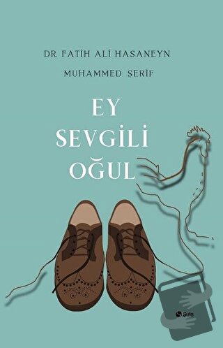 Ey Sevgili Oğul - Fatih Ali Hasaneyn - Şule Yayınları - Fiyatı - Yorum