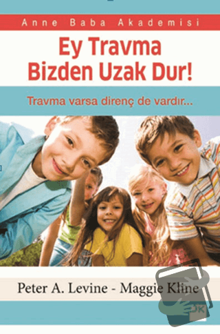 Ey Travma Bizden Uzak Dur! - Maggie Kline - Doğan Kitap - Fiyatı - Yor