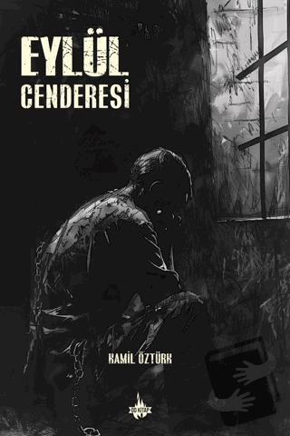 Eylül Cenderesi - Kamil Öztürk - Od Kitap - Fiyatı - Yorumları - Satın