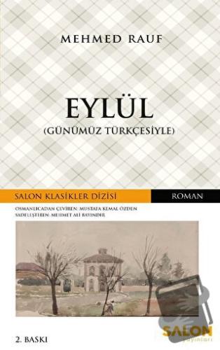 Eylül (Günümüz Türkçesiyle) - Mehmet Rauf - Salon Yayınları - Fiyatı -