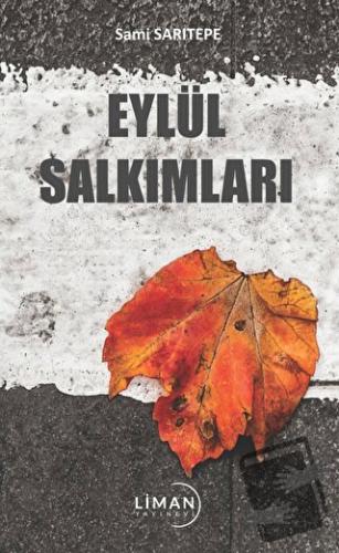 Eylül Salkımları - Sami Sarıtepe - Liman Yayınevi - Fiyatı - Yorumları