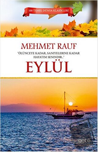 Eylül - Mehmet Rauf - Gece Kitaplığı - Fiyatı - Yorumları - Satın Al