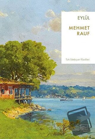 Eylül - Mehmet Rauf - İthaki Yayınları - Fiyatı - Yorumları - Satın Al