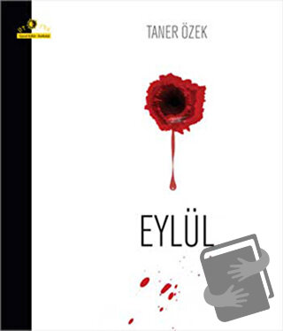 Eylül - Taner Özek - Ütopya Yayınevi - Fiyatı - Yorumları - Satın Al