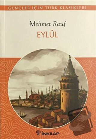 Eylül - Mehmet Rauf - İnkılap Kitabevi - Fiyatı - Yorumları - Satın Al