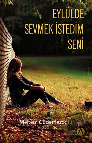 Eylülde Sevmek İstedim Seni - Meltem Güdemezoğlu - Ares Yayınları - Fi