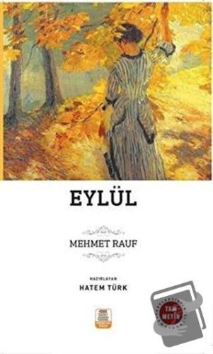 Eylül - Mehmet Rauf - Mercan Okul Yayınları - Fiyatı - Yorumları - Sat