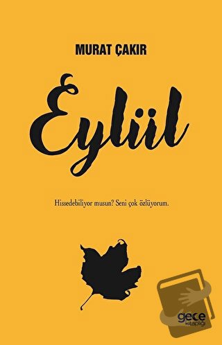 Eylül - Murat Çakır - Gece Kitaplığı - Fiyatı - Yorumları - Satın Al