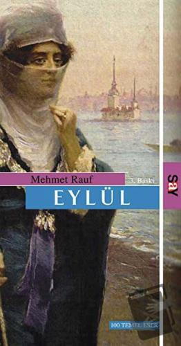 Eylül - Mehmet Rauf - Say Yayınları - Fiyatı - Yorumları - Satın Al