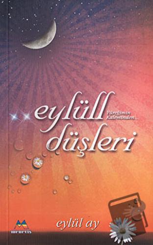 Eylüll Düşleri - Eylül Ay - Meneviş Yayınları - Fiyatı - Yorumları - S