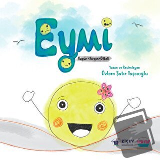 Eymi - Özlem Şatır Taşcıoğlu - Turta Kitap - Fiyatı - Yorumları - Satı