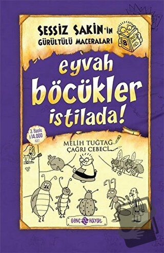 Eyvah Böcükler İstilada! - Sessiz Sakin’in Gürültülü Maceraları 8 (Cil