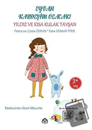 Eyvah Kardeşim Olacak - Yıldız ve Kısa Kulak Tavşan - Esra Odman İyier