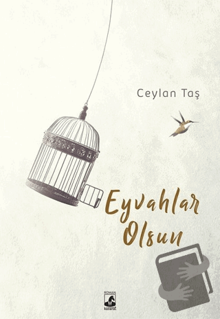 Eyvahlar Olsun - Ceylan Taş - Küsurat Yayınları - Fiyatı - Yorumları -