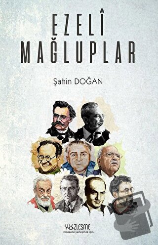 Ezeli Mağluplar - Şahin Doğan - Yüzleşme Yayınları - Fiyatı - Yorumlar