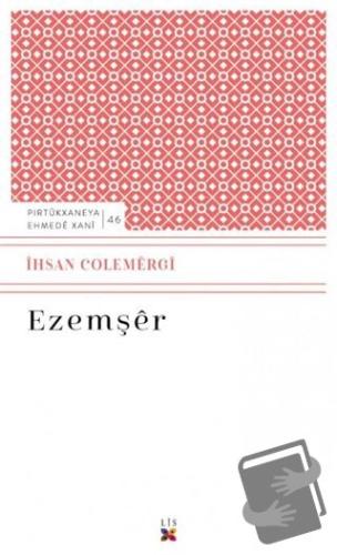 Ezemşer - İhsan Colemergi - Lis Basın Yayın - Fiyatı - Yorumları - Sat