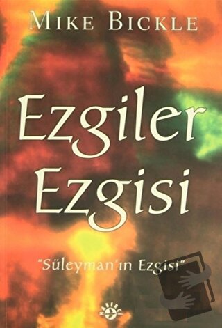 Ezgiler Ezgisi - Mike Bickle - Haberci Basın Yayın - Fiyatı - Yorumlar