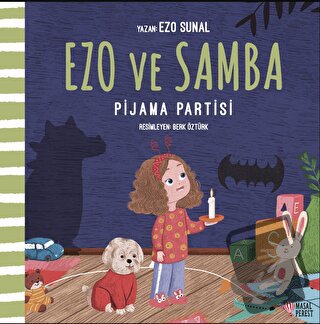 Ezo ve Samba Pijama Partisi - Ezo Sunal - Masalperest - Fiyatı - Yorum