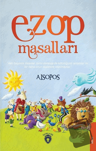 Ezop Masalları - Aisopos - Dorlion Yayınları - Fiyatı - Yorumları - Sa