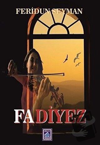 Fa Diyez - Feridun Seyman - Göl Yayıncılık - Fiyatı - Yorumları - Satı