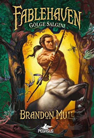 Fablehaven 3 - Brandon Mull - Pegasus Çocuk Yayınları - Fiyatı - Yorum