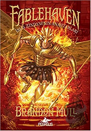 Fablehaven 5 İblis Zindan'ın Anahtarı - Brandon Mull - Pegasus Çocuk Y