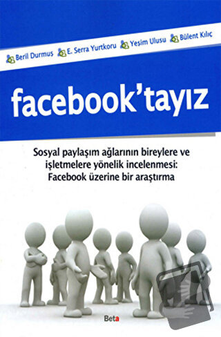 Facebook’tayız - Beril Durmuş - Beta Yayınevi - Fiyatı - Yorumları - S