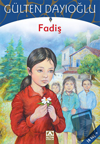 Fadiş - Gülten Dayıoğlu - Altın Kitaplar - Fiyatı - Yorumları - Satın 