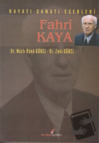 Fahri Kaya - Nazlı Rana Gürel - Berikan Yayınevi - Fiyatı - Yorumları 