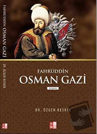 Fahrüddin Osman Gazi - Özgen Keskin - Babıali Kültür Yayıncılığı - Fiy