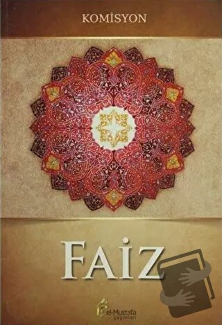 Faiz - Komisyon - el-Mustafa Yayınları - Fiyatı - Yorumları - Satın Al