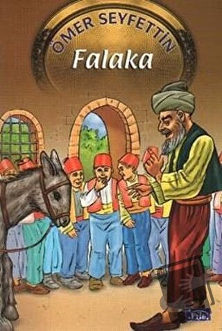 Falaka - Ömer Seyfettin - Parıltı Yayınları - Fiyatı - Yorumları - Sat