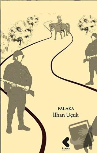 Falaka - İlhan Uçuk - Klaros Yayınları - Fiyatı - Yorumları - Satın Al