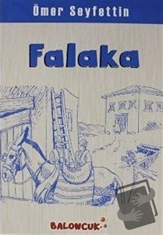 Falaka - Ömer Seyfettin - Baloncuk - Fiyatı - Yorumları - Satın Al