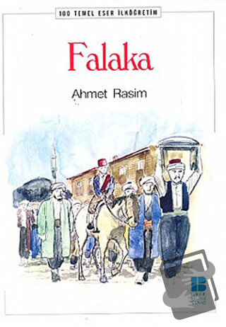 Falaka - Ahmet Rasim - Bilge Kültür Sanat - Fiyatı - Yorumları - Satın